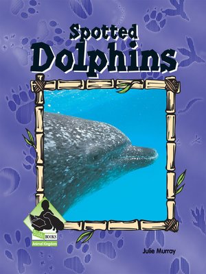 cover image of Spotted Dolphin